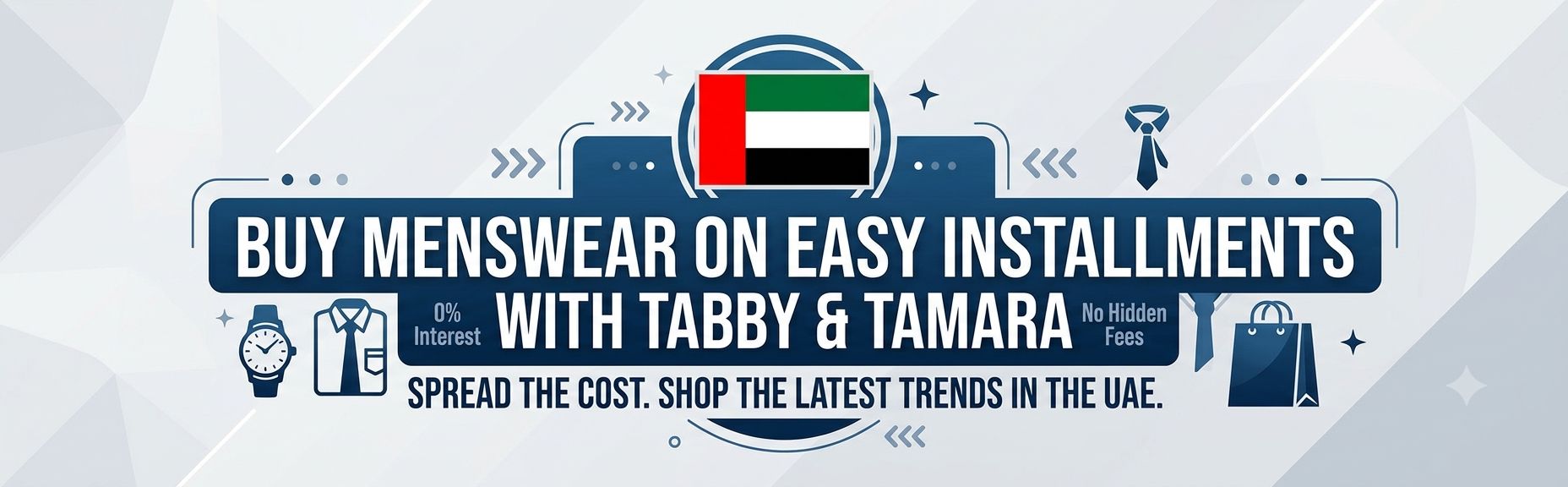Buying Menswear on Tabby &amp; Tamara Installments in the UAE